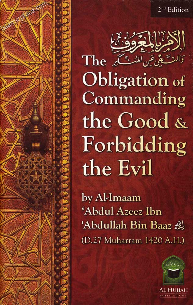 The Obligation of Commanding the Good and Forbidding the Evil