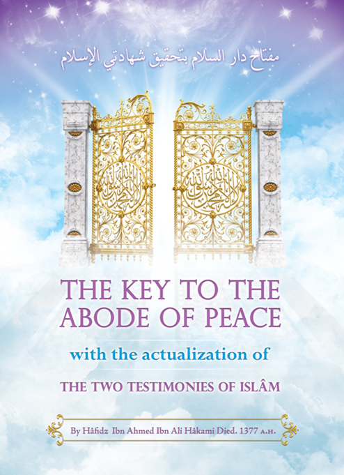 The Key To The Abode Of Peace...